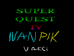 Super Quest IV - Ivan Pik v akci